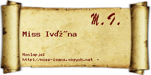 Miss Ivána névjegykártya
